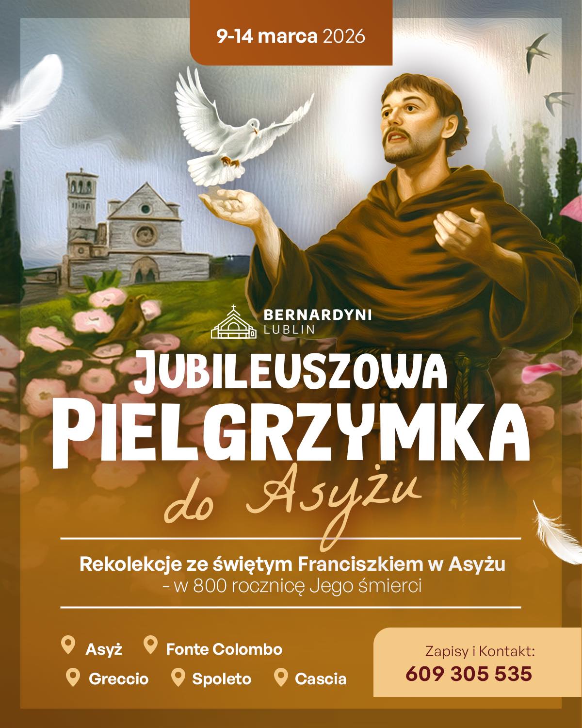 Pielgrzymka do Asyżu, Spoleto, Cascia, Fonte Colombo
